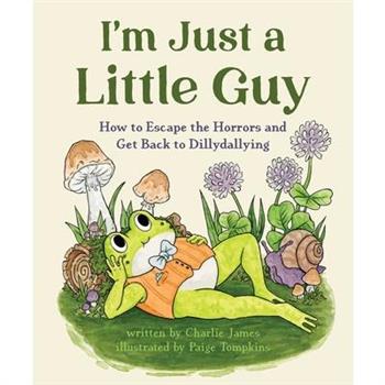 I'm Just a Little Guy