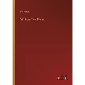 Drift from Two Shores
