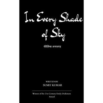 In Every Shade of Sky