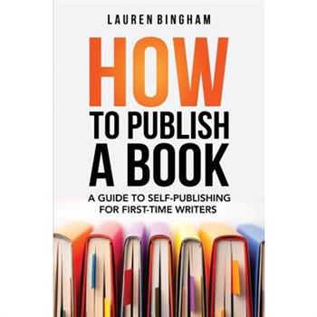 How to Publish a Book