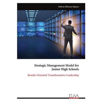 Strategic Management Model for Junior High Schools