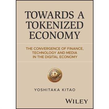 Towards a Tokenized Economy