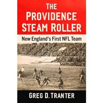 The Providence Steam Roller
