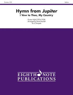 Hymn from Jupiter (I Vow to Thee, My Country)