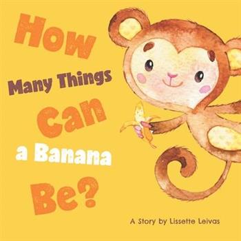 How Many Things Can a Banana Be?