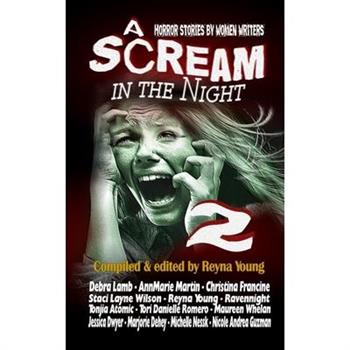 A Scream in the Night 2