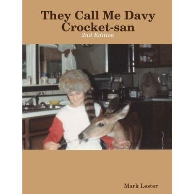 They Call Me Davy Crocket-san
