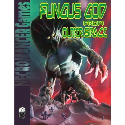 Fungus God from Outer Space OSR