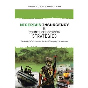 Nigeria's Insurgency and Counterterrorism Strategies