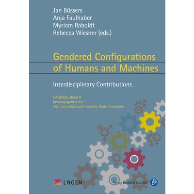 Gendered Configurations of Humans and Machines