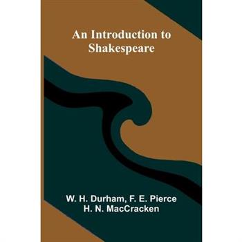 An Introduction To Shakespeare