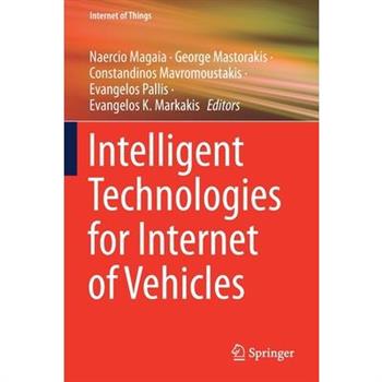 Intelligent Technologies for Internet of Vehicles