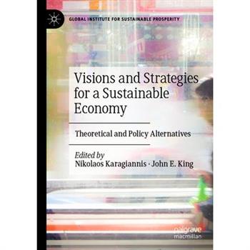 Visions and Strategies for a Sustainable Economy