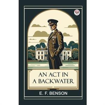 An Act in a Backwater