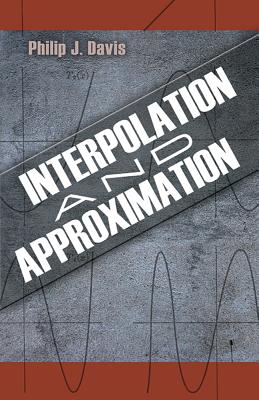Interpolation and Approximation