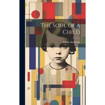 The Soul of a Child