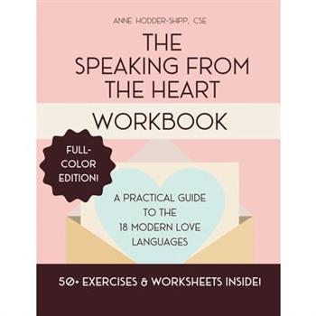 The Speaking from the Heart Workbook