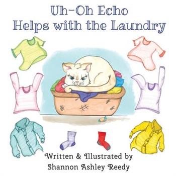 Uh-Oh Echo Helps with the LaundryBook One / The Uh-Oh Echo Adventures