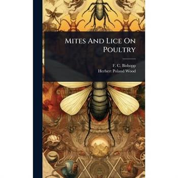 Mites And Lice On Poultry