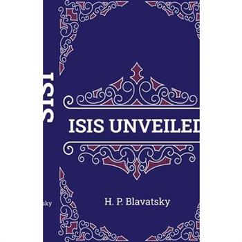 Isis Unveiled