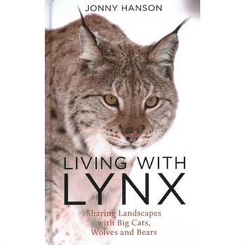Living with Lynx