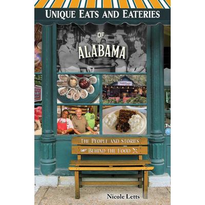 Unique Eats and Eateries of Alabama