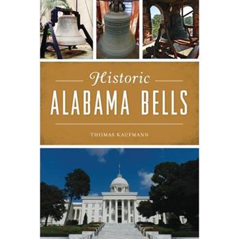 Historic Alabama Bells