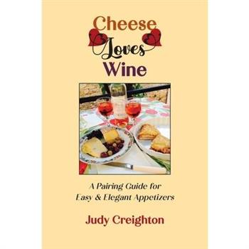Cheese Loves Wine