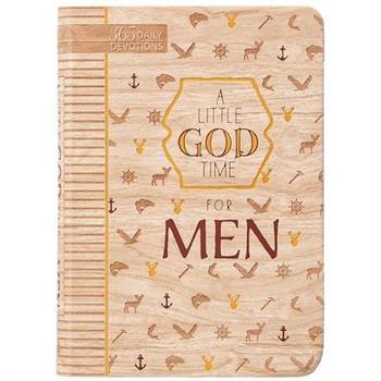 A Little God Time for Men