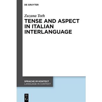 Tense and Aspect in Italian Interlanguage