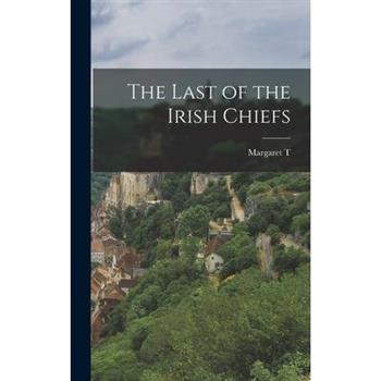 The Last of the Irish Chiefs