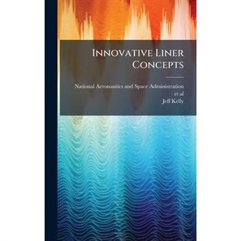 Innovative Liner Concepts