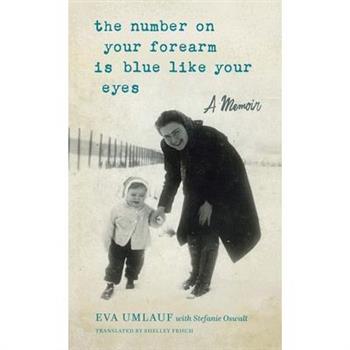 The Number on Your Forearm Is Blue Like Your Eyes