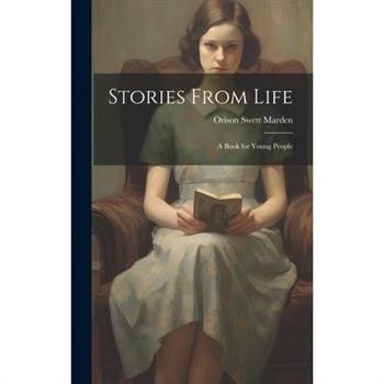 Stories From Life