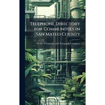 Telephone Directory for Communities in San Mateo County