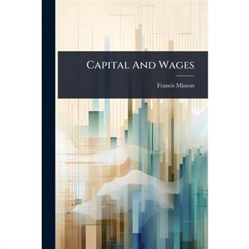 Capital And Wages