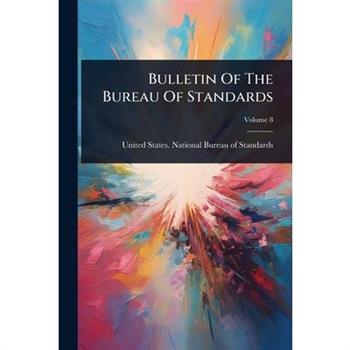 Bulletin Of The Bureau Of Standards