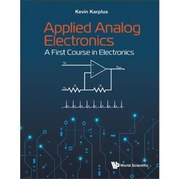 Applied Analog Electronics: A First Course in Electronics