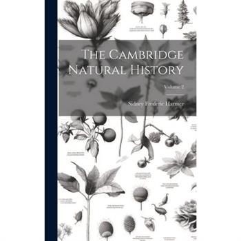 The Cambridge Natural History; Volume 2