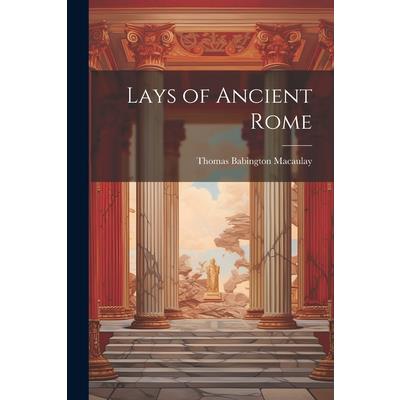 Lays of Ancient Rome