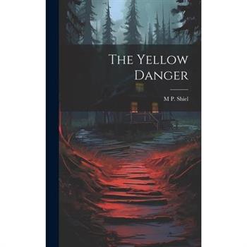 The Yellow Danger
