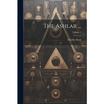 The Ashlar ...; Volume 1
