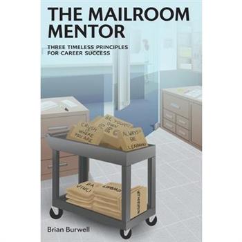 The Mailroom Mentor