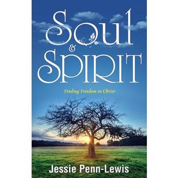 Soul and Spirit