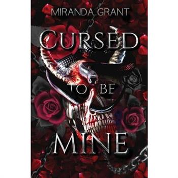 Cursed to be Mine