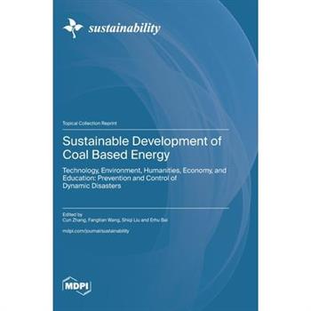 Sustainable Development of Coal Based Energy