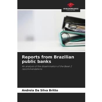 Reports from Brazilian public banks