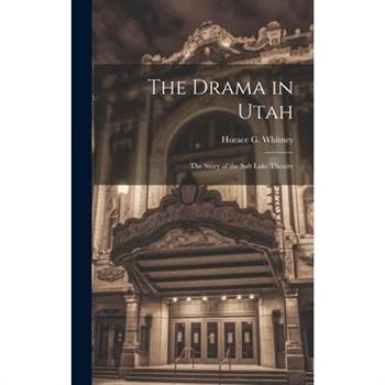 The Drama in Utah