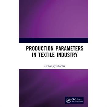 Production Parameters in Textile Industry