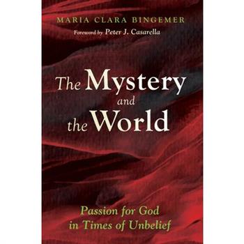 The Mystery and the World
